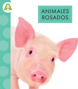 Imagen de portada para Animales Rosados