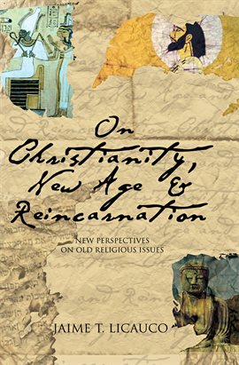 Imagen de portada para On Christianity, New Age and Reincarnation