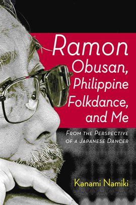 Cover image for Ramon Obusan, Philippine Folkdance and Me