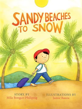 Cover image for Sandy Beaches to Snow, Snow to Sandy Beaches