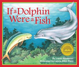 Cover image for If A Dolphin Were A Fish