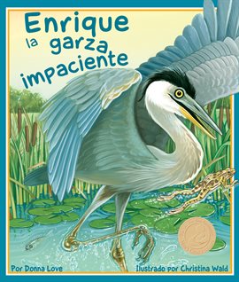 Cover image for Enrique la garza impaciente