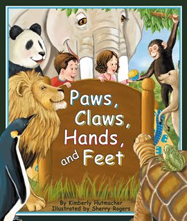 Cover image for Paws, Claws, Hands, and Feet