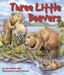 Imagen de portada para Three Little Beavers
