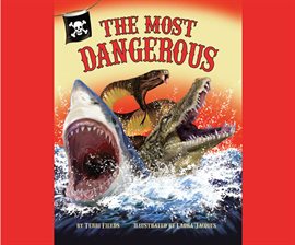 Cover image for The Most Dangerous