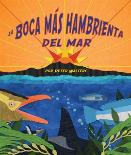 Cover image for La Boca Más Hambrienta del Mar