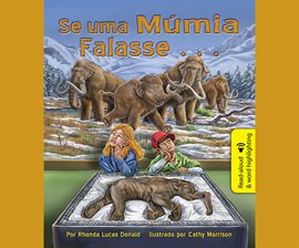 If a Mummy Could Talk . . . If a Mummy Could Talk . . .