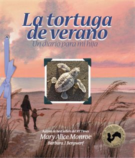 Cover image for La tortuga de verano: Un diario para mi hija