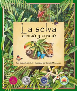 Cover image for La selva creció y creció