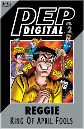 Cover image for PEP Digital: Reggie: King of April Fools