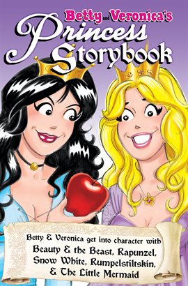 Cover image for Betty & Veronica: Princess Storybook