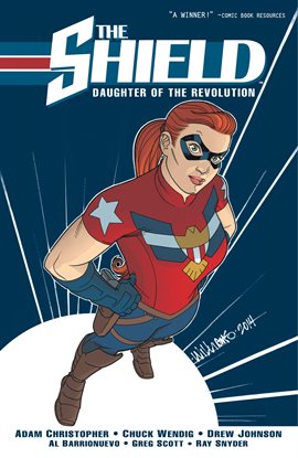 Cover image for The Shield: Daughter of the Revolution Vol. 1