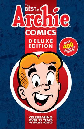 Cover image for The Best of Archie Comics Deluxe Edition