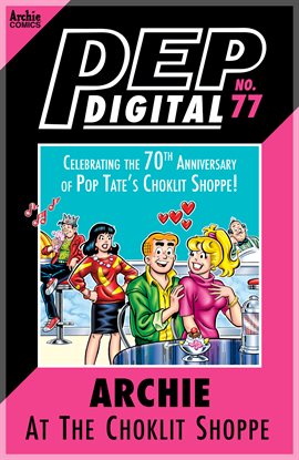 Cover image for PEP Digital: Archie at the Choklit Shoppe