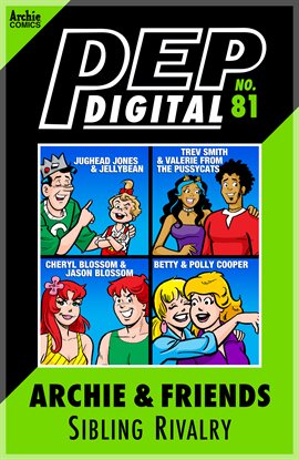 Cover image for PEP Digital: Archie & Friends: Sibling Rivalry