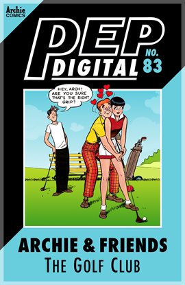 Cover image for PEP Digital: Archie & Friends: The Golf Club