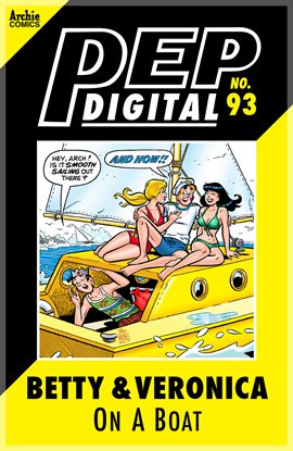 Cover image for PEP Digital: Betty & Veronica: On A Boat