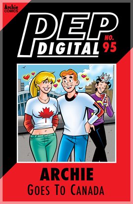 Cover image for PEP Digital: Archie & Friends: Go To Canada