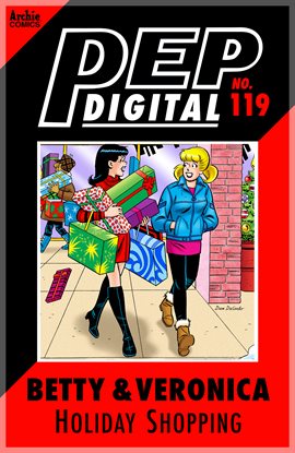 Cover image for PEP Digital: Betty & Veronica: Holiday Shopping