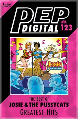 Cover image for PEP Digital: Best of Josie and The Pussycats: Greatest Hits