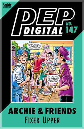 Cover image for PEP Digital: Archie & Friends: Fixer-Upper
