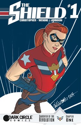 Cover image for The Shield: Daughter of the Revolution