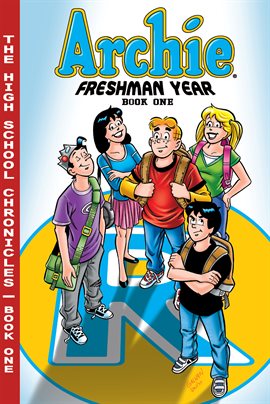 Cover image for Archie Freshman Year: Book One