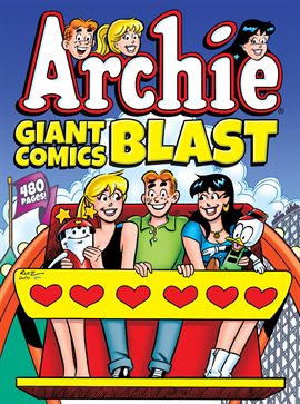 Cover image for Archie Giant Comics: Blast