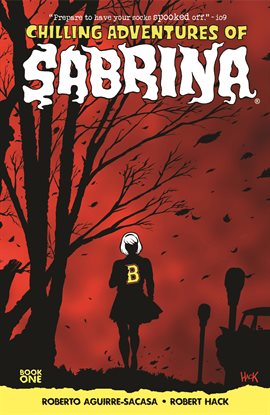 Cover image for Chilling Adventures of Sabrina Vol. 1