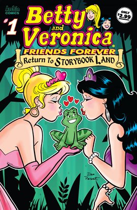 Cover image for Betty & Veronica Friends Forever: Return to Storybook Land