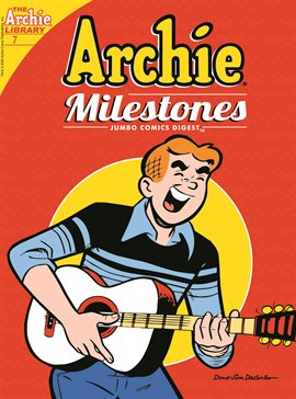 Cover image for Archie Milestones Jumbo Comics Digest