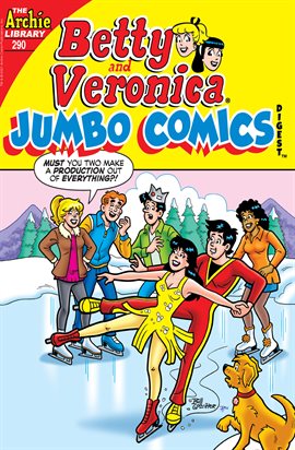 Cover image for Betty & Veronica Jumbo Comics Digest