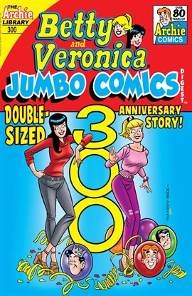 Cover image for Betty & Veronica Double Digest