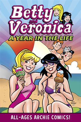 Cover image for Betty & Veronica: A Year in the Life