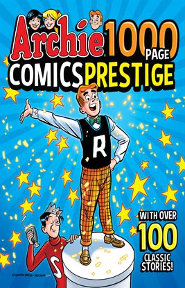 Cover image for Archie 1000 Page Comics Prestige