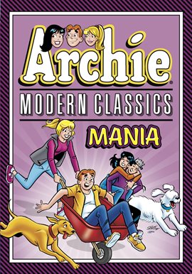 Cover image for Archie: Modern Classics Mania