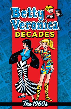 Cover image for Betty & Veronica Decades: The 1960s