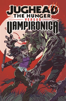 Cover image for Jughead the Hunger vs. Vampironica