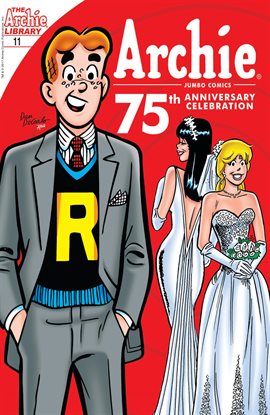 Cover image for Archie 75th Anniversary Digest: Archie Marries