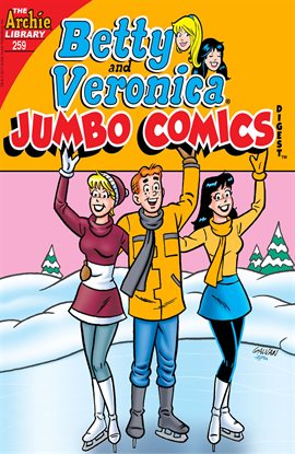 Cover image for Betty & Veronica Jumbo Comics Digest