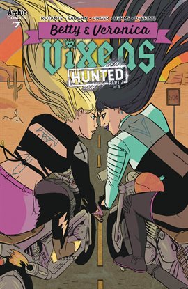 Imagen de portada para Betty & Veronica: Vixens