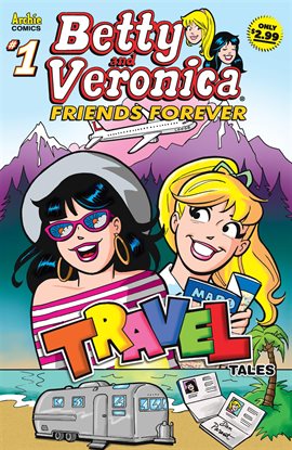 Cover image for Betty & Veronica Friends Forever: Travel