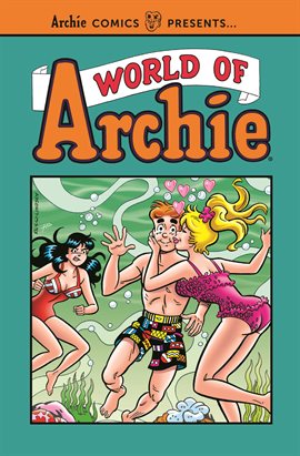 Imagen de portada para World of Archie Vol. 1