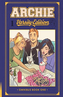 Cover image for Archie: Varsity Edition Vol. 1