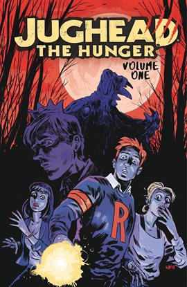 Cover image for Jughead: The Hunger Vol.1