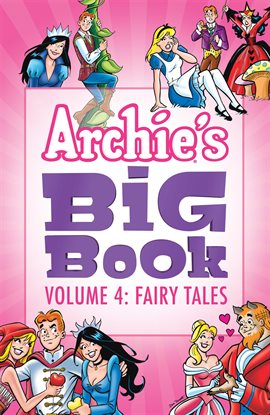 Imagen de portada para Archie's Big Book Vol. 4 Fairy Tales