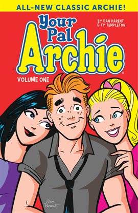 Cover image for Your Pal Archie Vol. 1