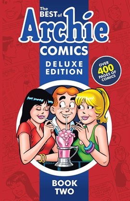 Cover image for The Best of Archie Comics Deluxe Edition Vol. 2