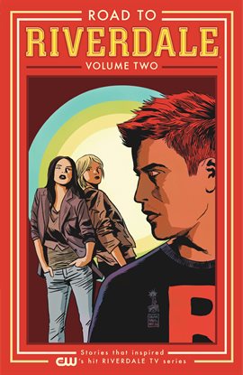 Cover image for Road to Riverdale Vol. 2