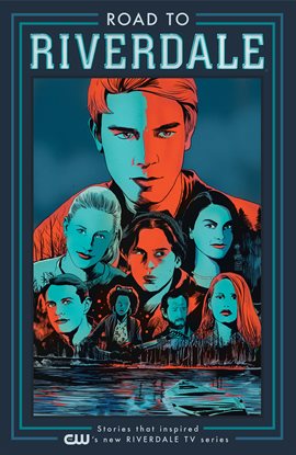 Cover image for Road to Riverdale Vol. 1